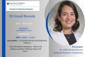 ID Grand Rounds, November 4, 2024, Dr. Sofia Zavala Monzon